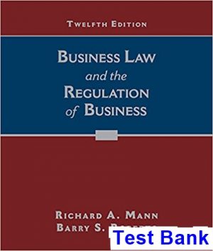 business law regulation business 12th edition mann test bank