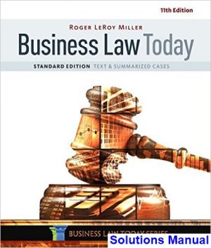 business law today standard text summarized cases 11th edition miller solutions manual