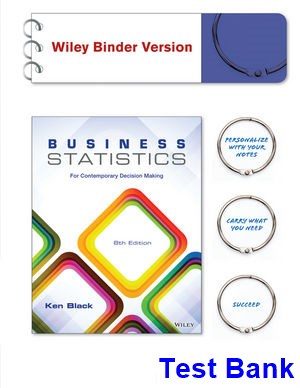 business statistics contemporary decision making 8th edition black test bank