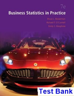 business statistics practice 7th edition bowerman test bank