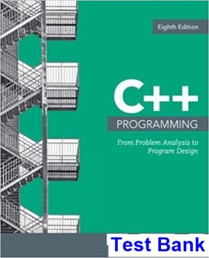 c programming from problem analysis program design 8th edition malik test bank