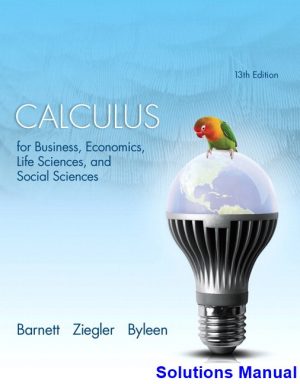 calculus business economics life sciences social sciences 13th edition barnett solutions manual