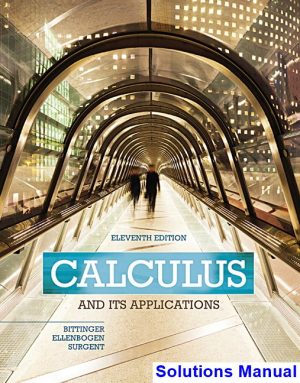 calculus its applications 11th edition bittinger solutions manual