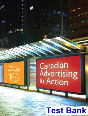 canadian advertising action canadian 10th edition tuckwell test bank