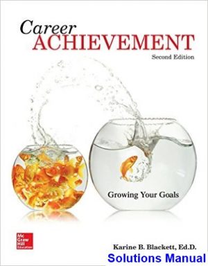 career achievement growing your goals 2nd edition blackett solutions manual