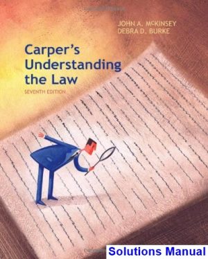 carpers understanding law 7th edition mckinsey solutions manual