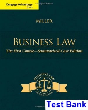 cengage advantage books business law first course summarized case edition 1st edition miller test bank