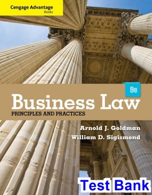 cengage advantage books business law principles practices 9th edition goldman test bank