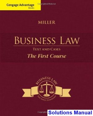 cengage advantage books business law text cases first course 1st edition miller solutions manual
