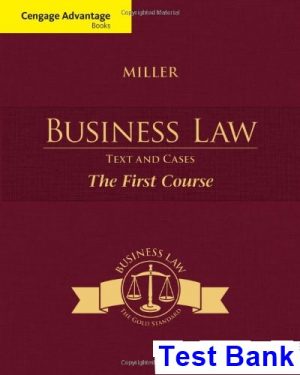 cengage advantage books business law text cases first course 1st edition miller test bank