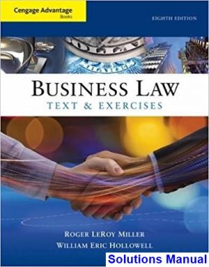 cengage advantage books business law text exercises 8th edition miller solutions manual