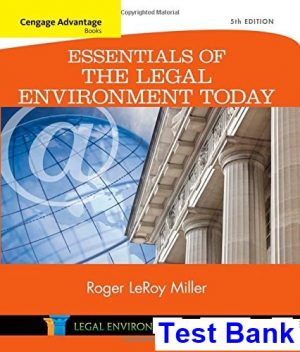 cengage advantage books essentials legal environment today 5th edition miller test bank