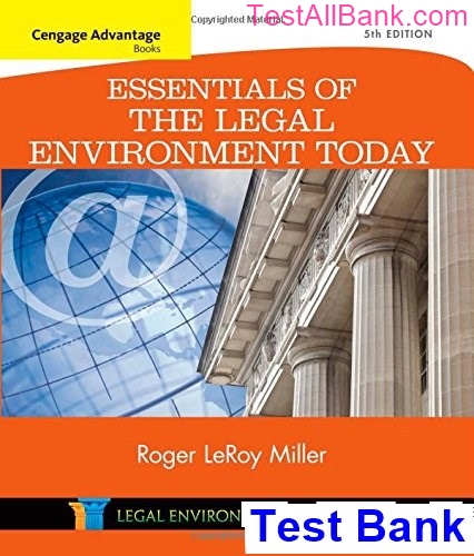 Cengage Advantage Books Essentials of the Legal Environment Today 5th