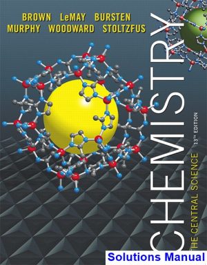 chemistry central science 13th edition brown solutions manual