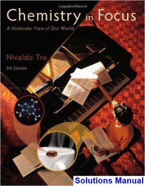 chemistry focus molecular view our world 5th edition tro solutions manual