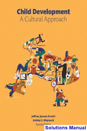 child development cultural approach 2nd edition arnett solutions manual