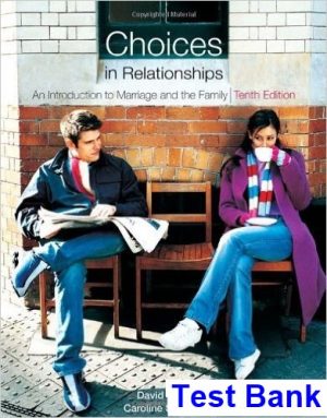choices relationships introduction marriage family 10th edition knox test bank