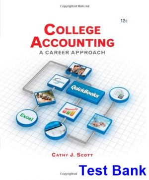 college accounting career approach 12th edition scott test bank