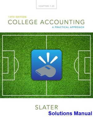 college accounting practical approach 13th edition jeffrey slater solutions manual