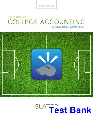 college accounting practical approach 13th edition jeffrey slater test bank
