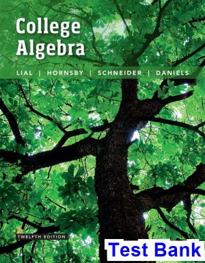 college algebra 12th edition lial test bank