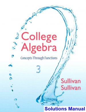 college algebra concepts through functions 3rd edition sullivan solutions manual