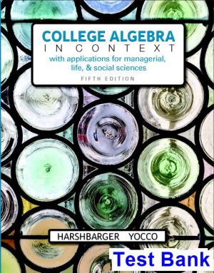 college algebra context 5th edition harshbarger test bank