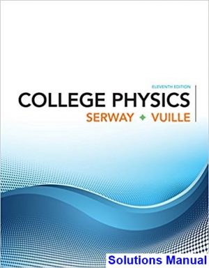 college physics 11th edition serway solutions manual