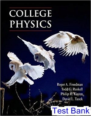 college physics 1st edition freedman test bank