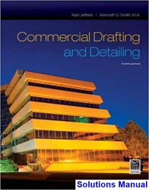 commercial drafting detailing 4th edition jefferis solutions manual