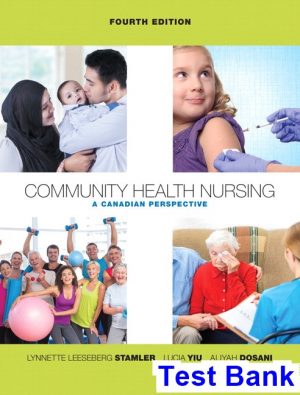 community health nursing canadian perspective canadian 4th edition stamler test bank