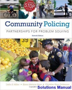 community policing partnerships problem solving 7th edition miller solutions manual