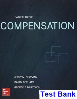 compensation 12th edition milkovich test bank