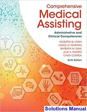 comprehensive medical assisting administrative clinical competencies 6th edition lindh solutions manual