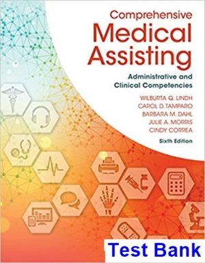 comprehensive medical assisting administrative clinical competencies 6th edition lindh test bank