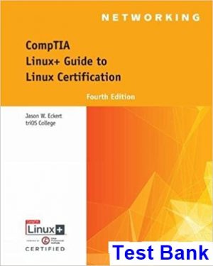 comptia linux guide linux certification 4th edition eckert test bank