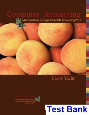 computer accounting peachtree by sage complete accounting 2012 16th edition yacht test bank