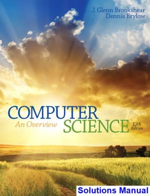 computer science overview 12th edition brookshear solutions manual