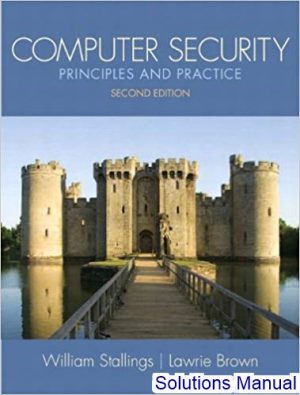 computer security principles and practice 2nd edition stallings solutions manual