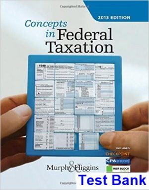 concepts federal taxation 2016 23rd edition murphy test bank