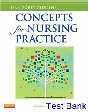concepts for nursing practice 1st edition giddens test bank