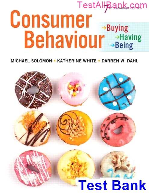 Consumer Behaviour Buying Having And Being Canadian 7th Edition Solomon ...