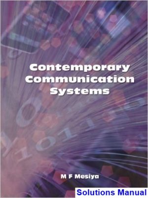 contemporary communication systems 1st edition mesiya solutions manual