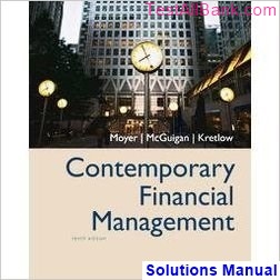 contemporary financial management 10th edition moyer solutions manual