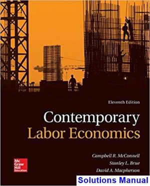 Labor Economics 7th Edition George Borjas Solutions Manual