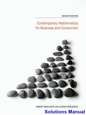 contemporary mathematics business consumers 7th edition brechner solutions manual