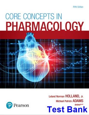 core concepts pharmacology 5th edition holland test bank