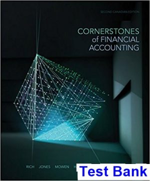 cornerstones financial accounting canadian 2nd edition rich test bank