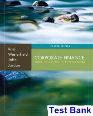 corporate finance core principles applications 4th edition ross test bank