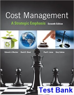 cost management strategic emphasis 7th edition blocher test bank